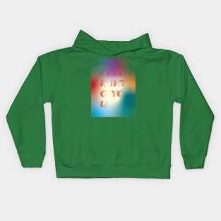 I Blur Into You Love Quote Kids Hoodie